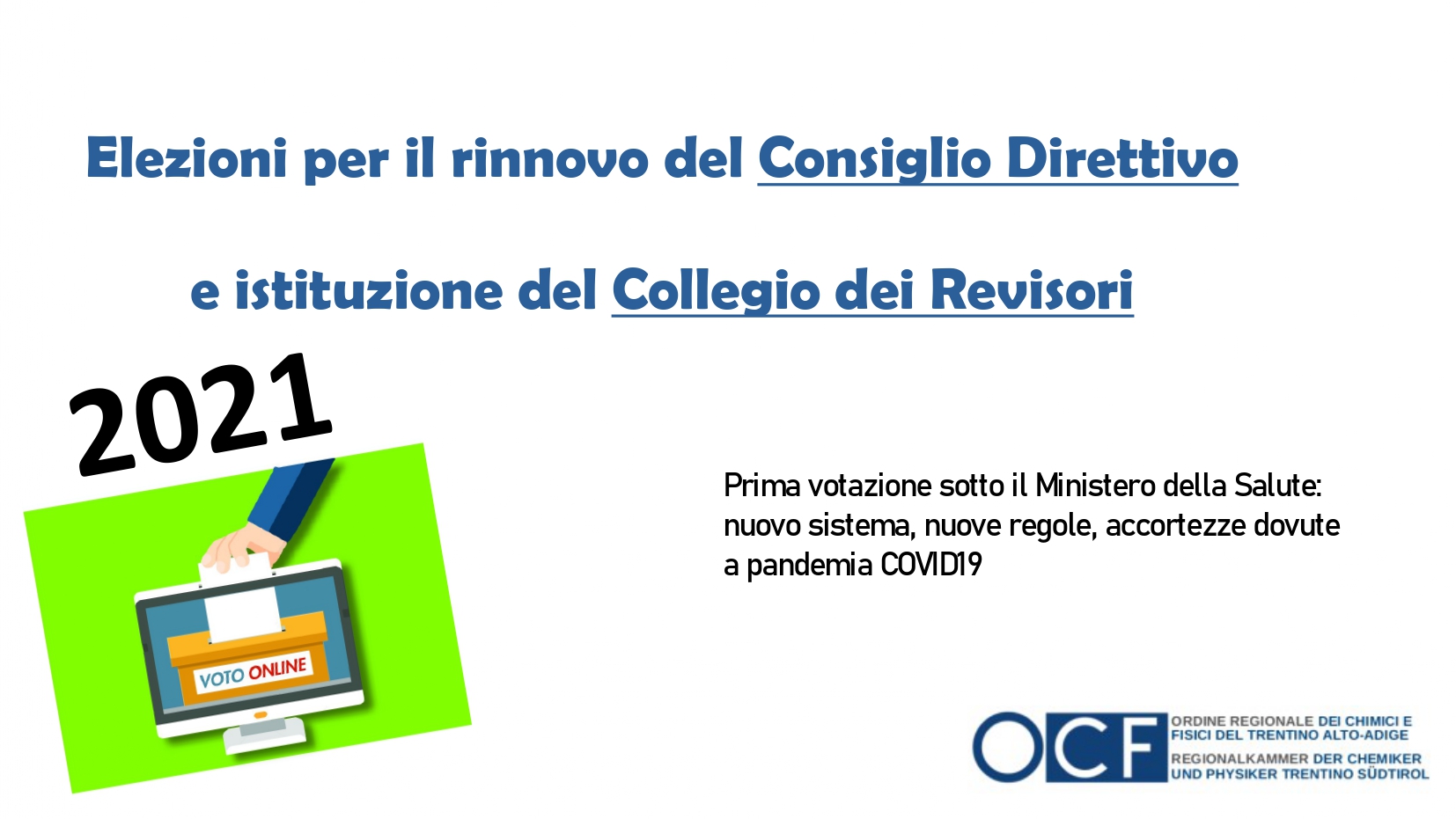 Rinnovo organi Ordine Regionale dei Chimici e dei Fisici Trentino Alto Adige Sudtirol